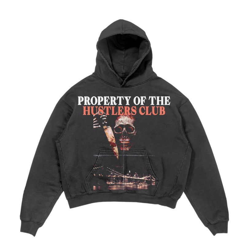 Property Of The Hustlers Club Hoodie