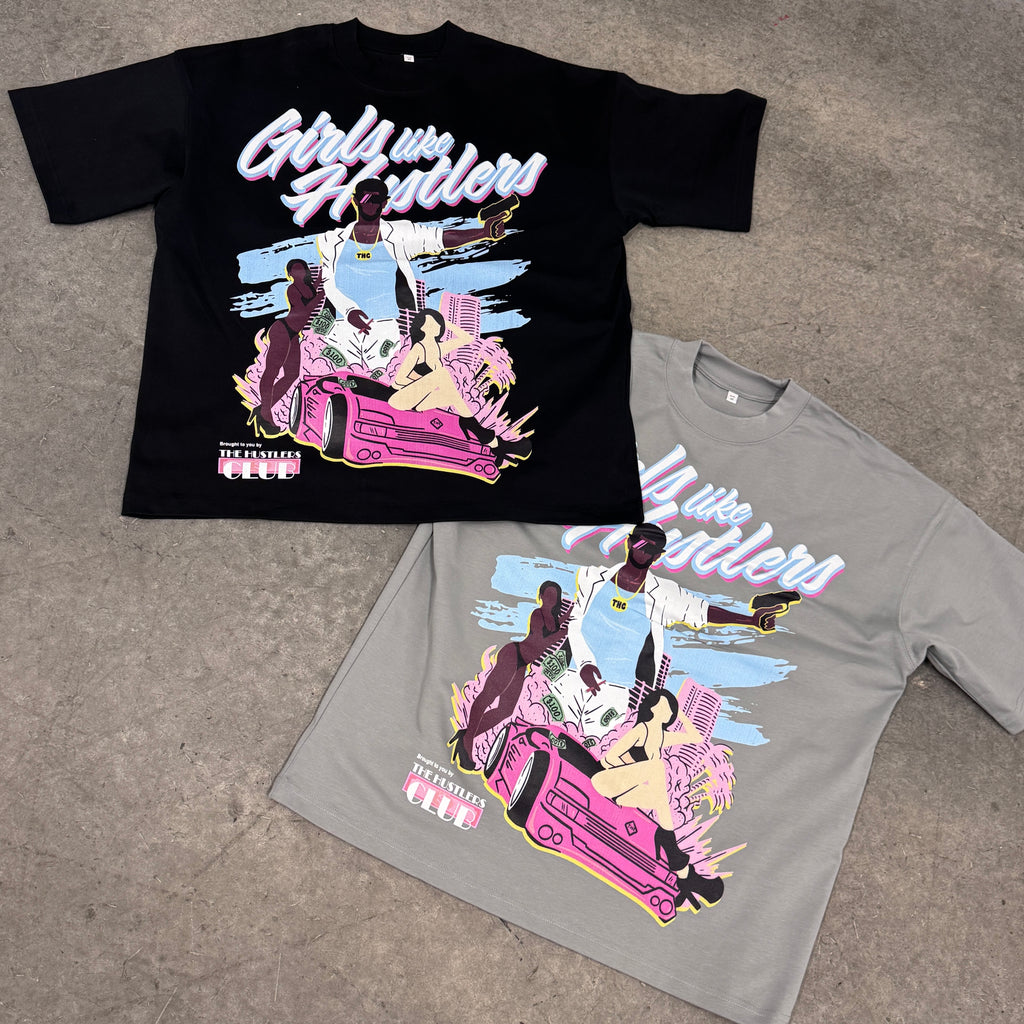 Girls Like Hustlers Tee