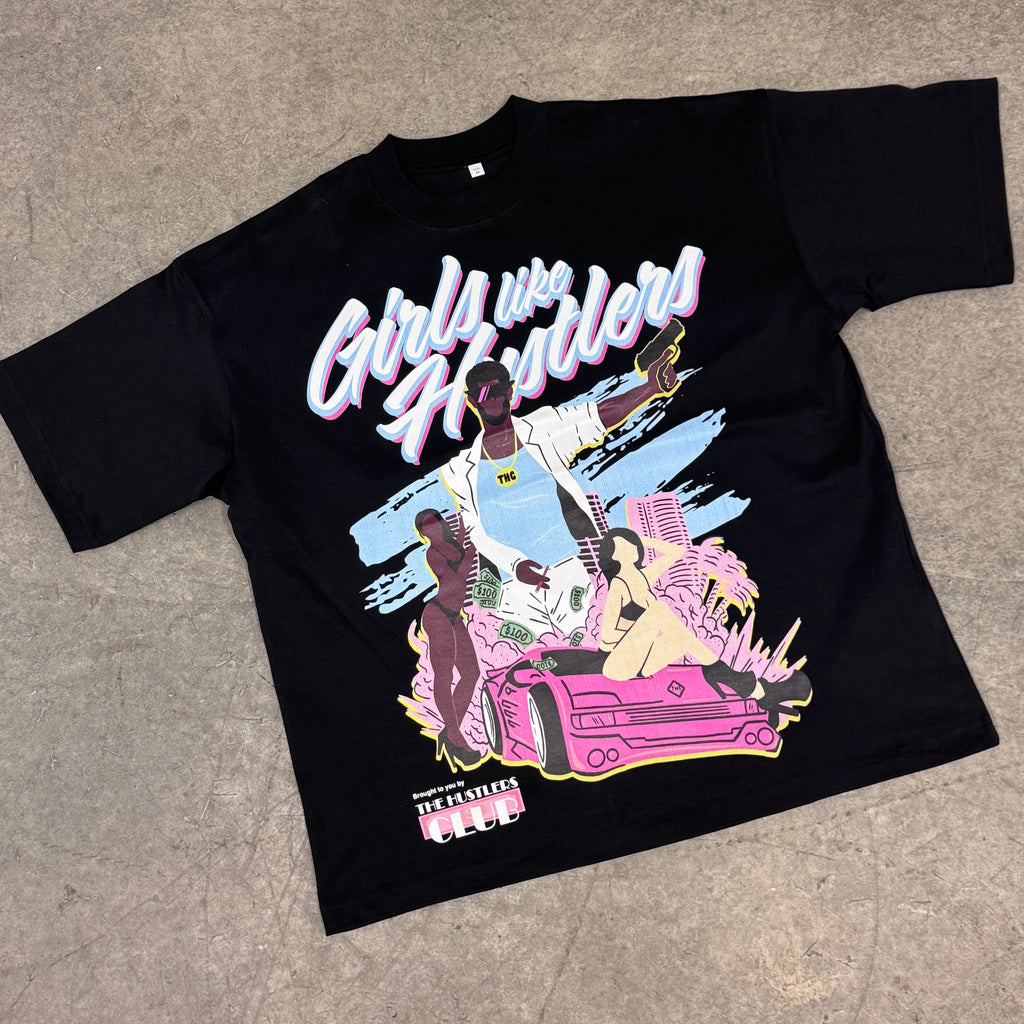 Girls Like Hustlers Tee